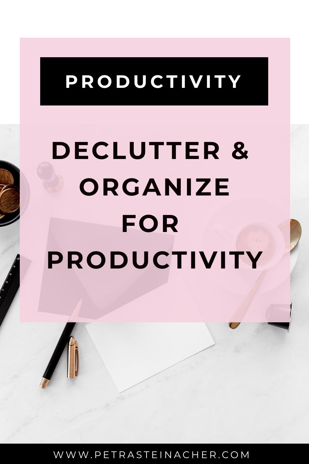 Declutter And Organize For Productivity